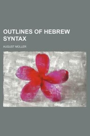 Cover of Outlines of Hebrew Syntax