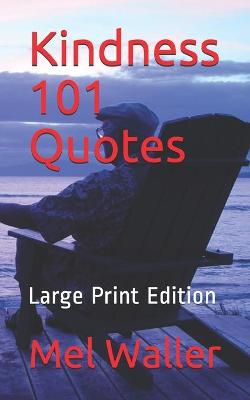 Book cover for Kindness 101 Quotes