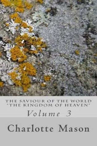 Cover of The Saviour of the World - Vol. 3