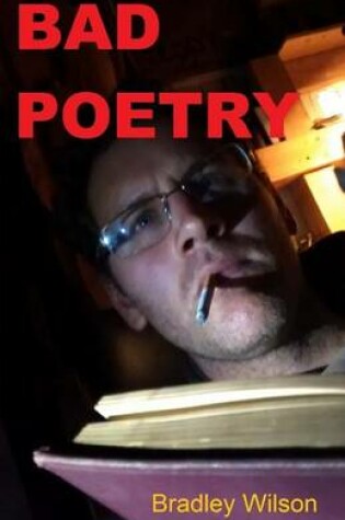 Cover of Bad Poetry