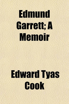 Book cover for Edmund Garrett; A Memoir