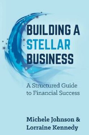Cover of Building A Stellar Business