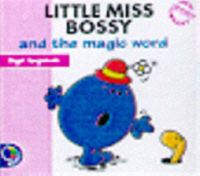 Cover of Little Miss Bossy and the Magic Word