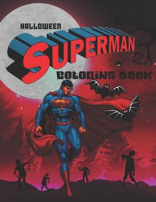 Book cover for Superman Halloween Coloring Book