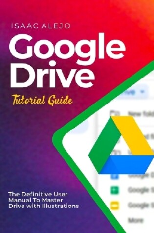 Cover of Google Drive Tutorial Guide