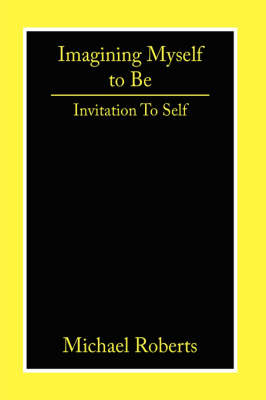 Book cover for Imagining Myself to Be
