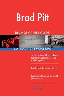 Book cover for Brad Pitt RED-HOT Career Guide; 2541 REAL Interview Questions