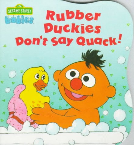 Book cover for Rubber Duckies Don't Say Quack