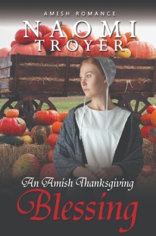 Cover of An Amish Thanksgiving Blessing