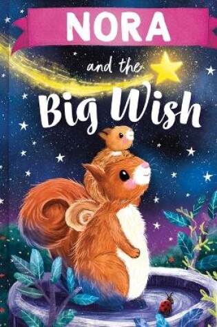 Cover of Nora and the Big Wish