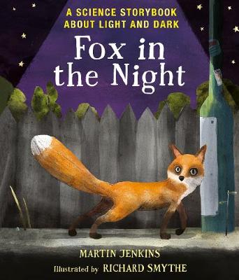 Book cover for Fox in the Night: A Science Storybook About Light and Dark