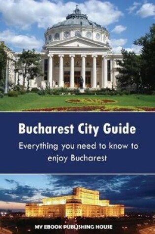 Cover of Bucharest City Guide