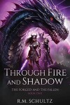 Book cover for Through Fire and Shadow