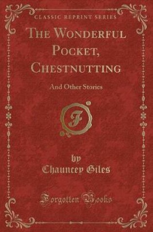 Cover of The Wonderful Pocket, Chestnutting