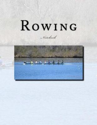 Book cover for Rowing Notebook