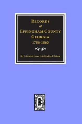 Cover of Effingham County, Georgia, Records Of.