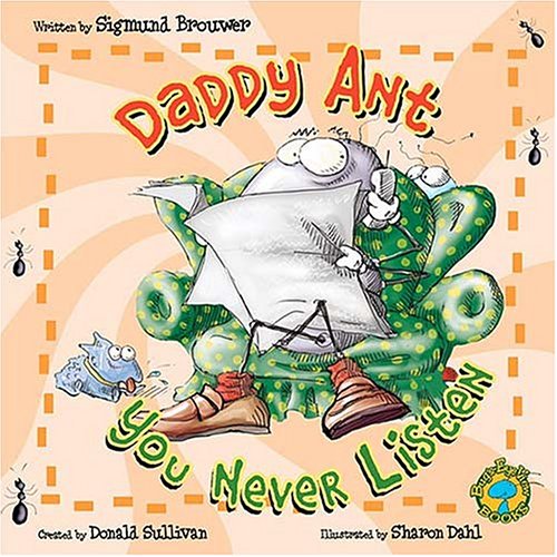 Cover of You Never Listen Daddy Ant