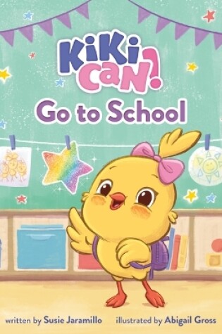 Cover of Kiki Can! Go to School