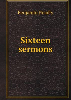 Book cover for Sixteen sermons