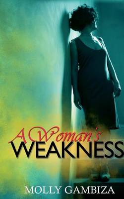 Book cover for A Woman's Weakness