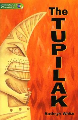 Book cover for Literacy World Comets St 3 Novel Tupilak