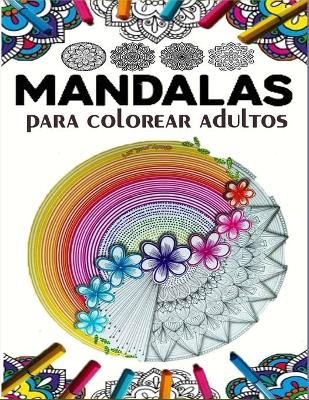 Book cover for Mandalas Para Colorear Adultos