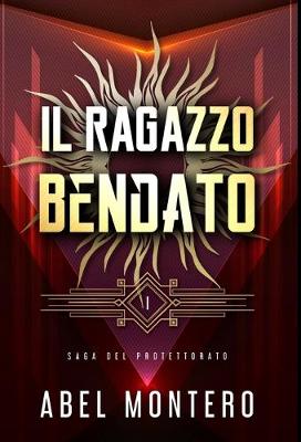 Book cover for Il Ragazzo Bendato