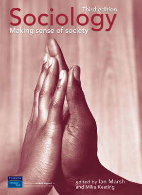 Book cover for Online Course Pack: Sociology:Making Sense of Society with OneKey WebCT Access Card: Marsh, Sociology 3e