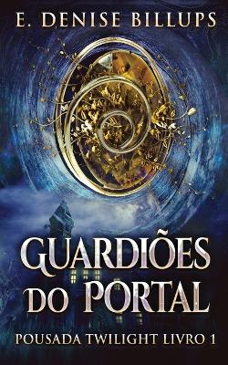 Book cover for Guardiões Do Portal