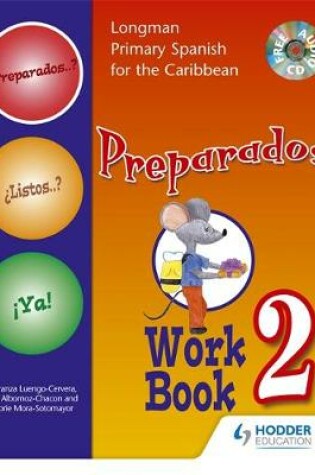 Cover of Preparados Listos Ya! (Primary Spanish) Workbook 2