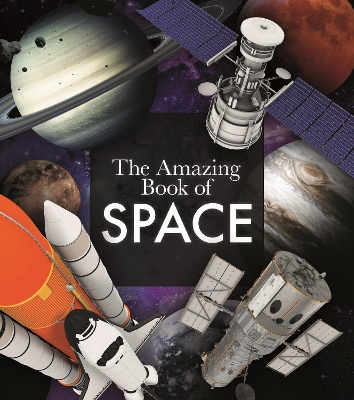 Book cover for The Amazing Book of Space
