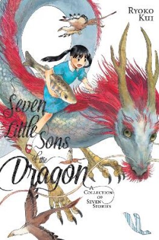 Cover of Seven Little Sons of the Dragon