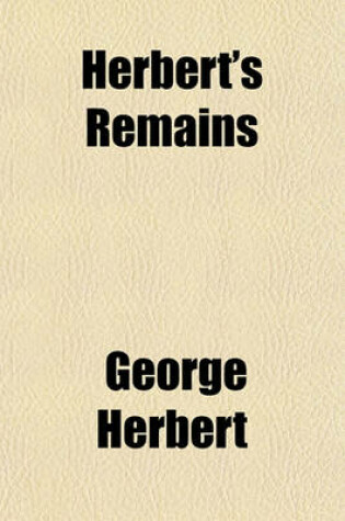 Cover of The Remains of George Herbert