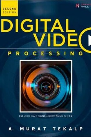 Cover of Digital Video Processing