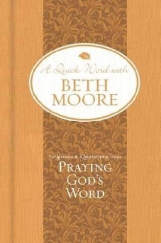 Cover of Scriptures And Quotations From Praying God’S Word
