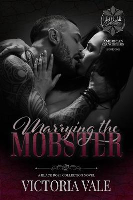 Cover of Marrying the Mobster