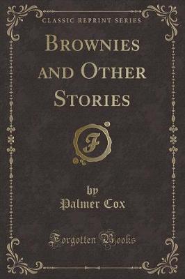 Book cover for Brownies and Other Stories (Classic Reprint)