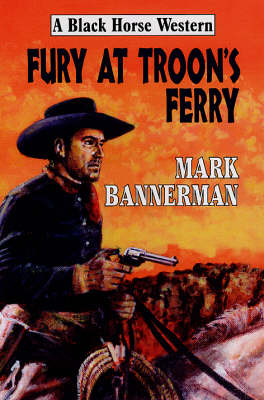 Book cover for Fury at Troon's Ferry