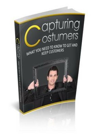 Cover of Capturing Customers