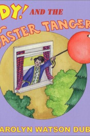 Cover of Andy and the Flying Toaster Tangerine