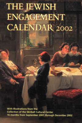 Book cover for Jewish Engagement Calendar 2002: with Illustrations from the Collection of the Skirball Museum, Los Angeles