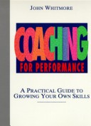 Book cover for Coaching for Performance: A Practical Guide to Gro Wing Your Own Skills (Pfeiffer & Company)