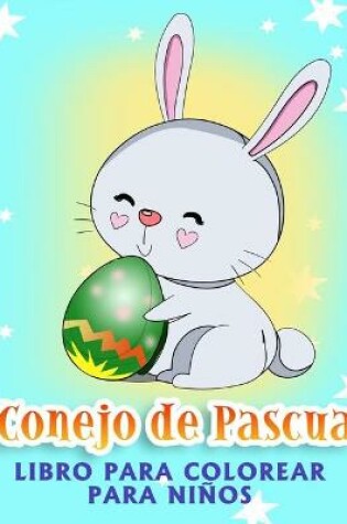 Cover of Libro para colorear del Conejo de Pascua