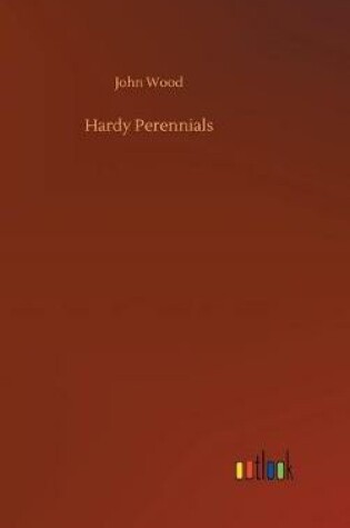 Cover of Hardy Perennials