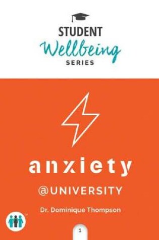 Cover of Anxiety at University