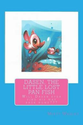 Cover of Dasen, the LIttle Lost Pan Fish