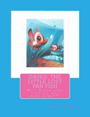Book cover for Dasen, the LIttle Lost Pan Fish