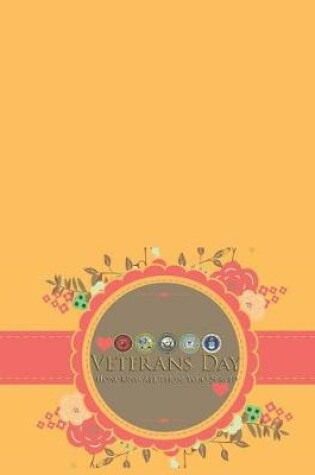 Cover of Veterans Day Honoring All Who Served