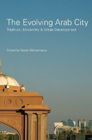 Cover of The Evolving Arab City