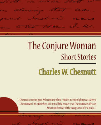 Book cover for The Conjure Woman - Short Stories